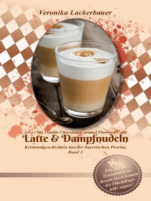 cover image of Latte & Dampfnudeln